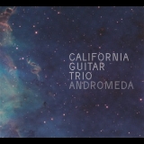 California Guitar Trio - Andromeda '2010