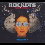 Rockets - Future Woman '1996