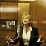 Marianne Faithfull - Easy Come Easy Go '2008
