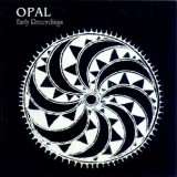 Opal - Early Recordings '1989 - Album