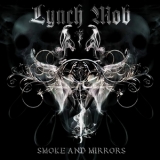 Lynch Mob - Smoke And Mirrors '2009