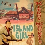 Kieron Mcdonald - Island Girl '2006