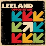 Leeland - Opposite Way '2008