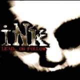 Ink - Black Water Reign '2008 - Album