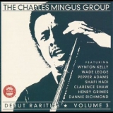 Charles Mingus - Debut Rarities Vol. 3 - The Charles Mingus Group (1957) '1993