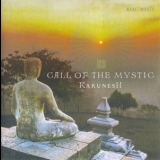 Karunesh - Call Of The Mystic '2004 - Album