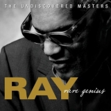 Ray Charles - Rare Genius (The Undiscovered Masters) '2010