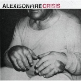 Alexisonfire - Crisis '2006 - Album