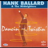 Hank Ballard & The Midnighters - Dancin' And Twistin' '2000 - Album