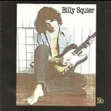 Billy Squier - Don't Say No '1981