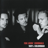 Fun Lovin' Criminals - 100% Colombian '1998