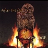 After The Fall - Knowledge '2005