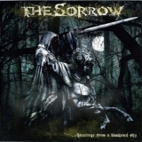 The Sorrow - Blessings From A Blackened Sky '2007