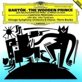 Bela Bartok  - Canata Profana & The Wooden Prince (Chicago Symphony Orchestra, Pierre Boulez) [2009] '1992 - Album