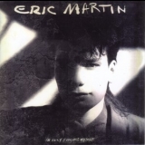 Eric Martin - I'm Only Fooling Myself '1987