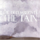 The Decemberists - The Tain {EP} '2004