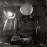 11 As In Adversaries - The Full Intrepid Experience Of Light '2010