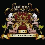 Gentlemans Pistols - At Her Majestys Pleasure '2011
