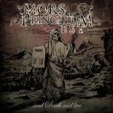 Mors Principium Est - ...and Death Said Live '2012