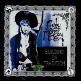 Andy Mccoy - Building On Tradition '1995 - Album