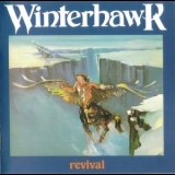 Winterhawk - Revival '2006