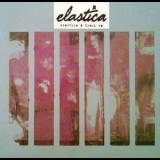Elastica - 6 Track EP [EP] '1999