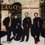 Los Angeles Guitar Quartet (LAGQ) - LAGQ's Guitar Heroes '2004
