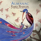 Emily Barker & The Red Clay Halo - Almanac '2011 - Album