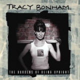 Tracy Bonham - The Burdens Of Being Upright '1996