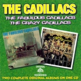 The Cadillacs - The Fabulous Cadillacs/The Crazy Cadillacs '1998
