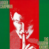 Roger Chapman - The Shadow Knows '1984 - Album