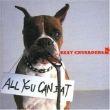 Beat Crusaders - All You Can Eat '2000