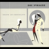 De-phazz - Death By Chocolate '2001