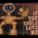 Edwyn Collins - If You Could Love Me (maxi) '2002 - Album