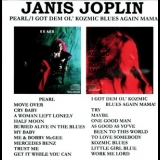 Janis Joplin - I Got Dem Ol'kozmic Blues Again, Mama / Pearl '2000