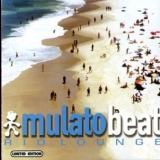 Mulato Beat - Rio Lounge '2004
