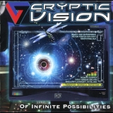 Cryptic Vision - Of Infinite Possibilities '2012