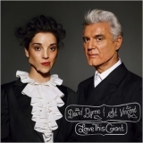 David Byrne & St. Vincent - Love This Giant '2012