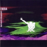 Edera - And Mouth Disappears '2006