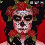 The Blue Van - Man Up '2008 - Album