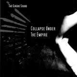 Collapse Under The Empire - The Sirens Sound '2010