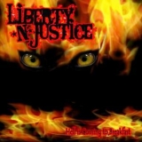 Liberty N' Justice - Hell Coming To Breakfast '2012