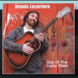 Locorriere, Dennis - One Of The Lucky Ones '2005