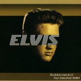 Elvis Presley - Rubberneckin' (paul Oakenfold Remix) '2003