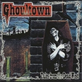 Ghoultown - Tales From The Dead West '2002 - Album