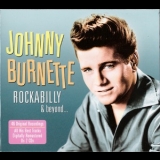 Johnny Burnette - Rockabilly & Beyond '2011 - Album