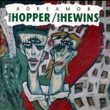 Hugh Hopper & Mark Hewins - Adreamor '1995
