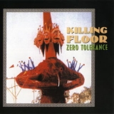 Killing Floor - Zero Tolerance '2004