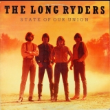 Long Ryders - State Of Our Union '1995