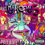 Maroon 5 - Overexposed '2012